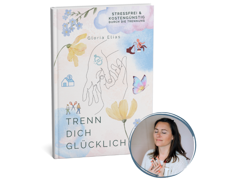 Buch Trenn dich glücklich – Ratgeber für Trennung, Loslassen, Veränderung und Neuanfang